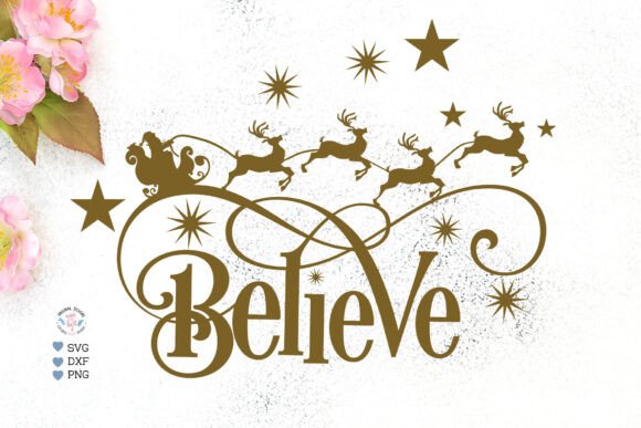 Believe - Christmas Cut File and PNG Illustrations Review